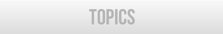 TOPICS